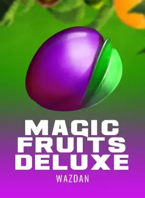 Magic Fruits Deluxe